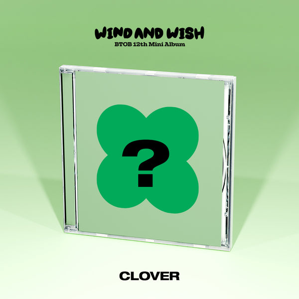 BTOB | 비투비 | 12th Mini Album [ WIND AND WISH ] (Clover ver