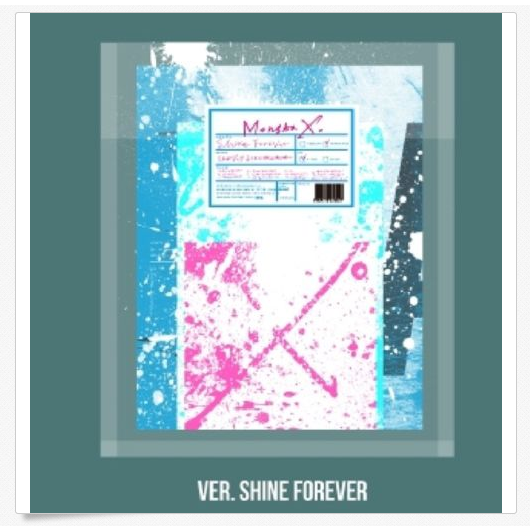 MONSTA X | 몬스타 엑스 | 1st Album Repackage : SHINE FOREVER