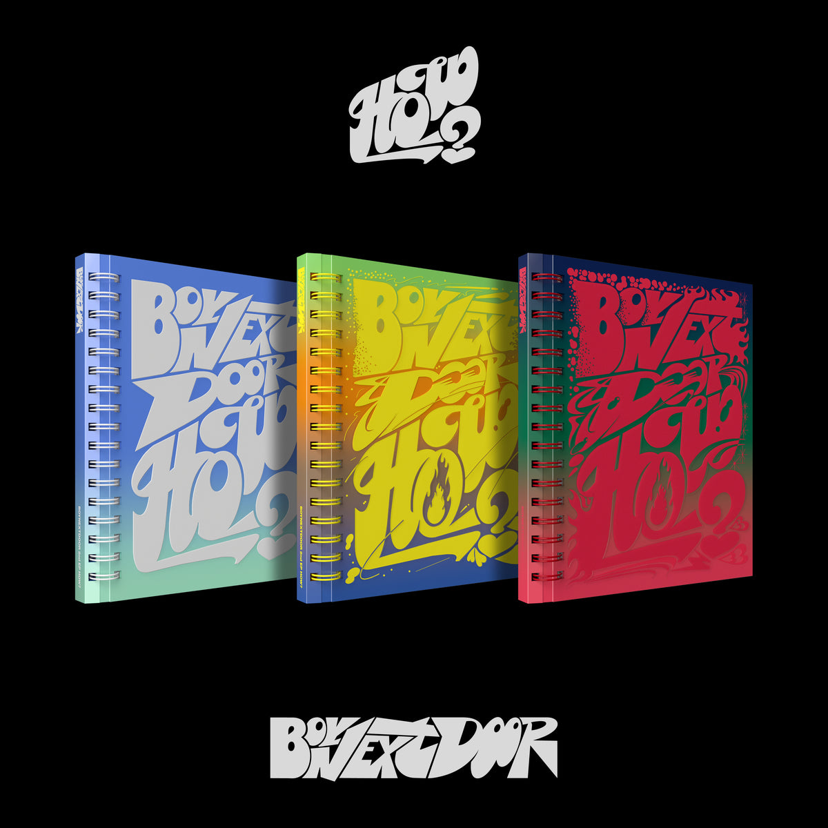 BOYNEXTDOOR | 보이넥스트도어 | 2nd EP [ HOW? ]