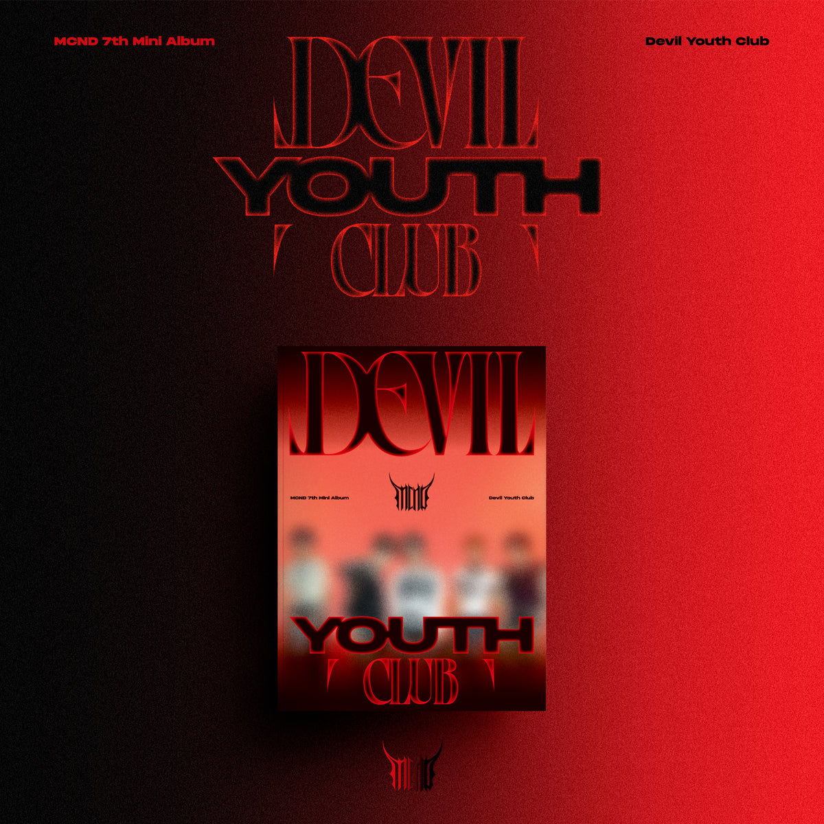 MCND | 엠시엔디 | 7th Mini Album [ DEVIL YOUTH CLUB ]