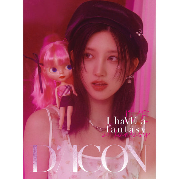 DICON | 디아이콘 | DICON VOLUME N°20 IVE [ I haVE a dream, I haVE a fantasy ] B type