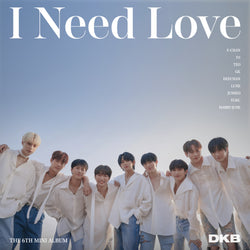 DKB | 다크비 | 6th Mini Album [I Need Love]
