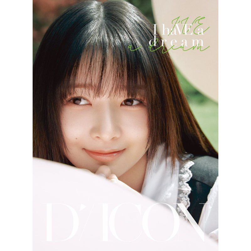 DICON | 디아이콘 | DICON VOLUME N°20 IVE [ I haVE a dream, I haVE a fantasy ] A type