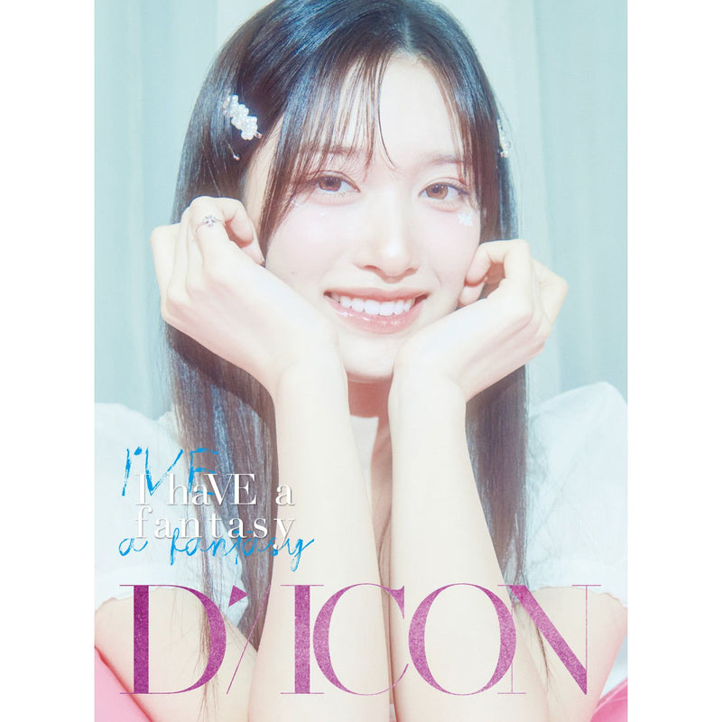 DICON | 디아이콘 | DICON VOLUME N°20 IVE [ I haVE a dream, I haVE a fantasy ] B type