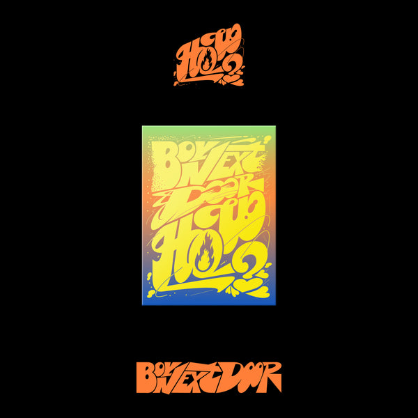 BOYNEXTDOOR | 보이넥스트도어 | 2nd EP [ HOW? ] Kit Ver