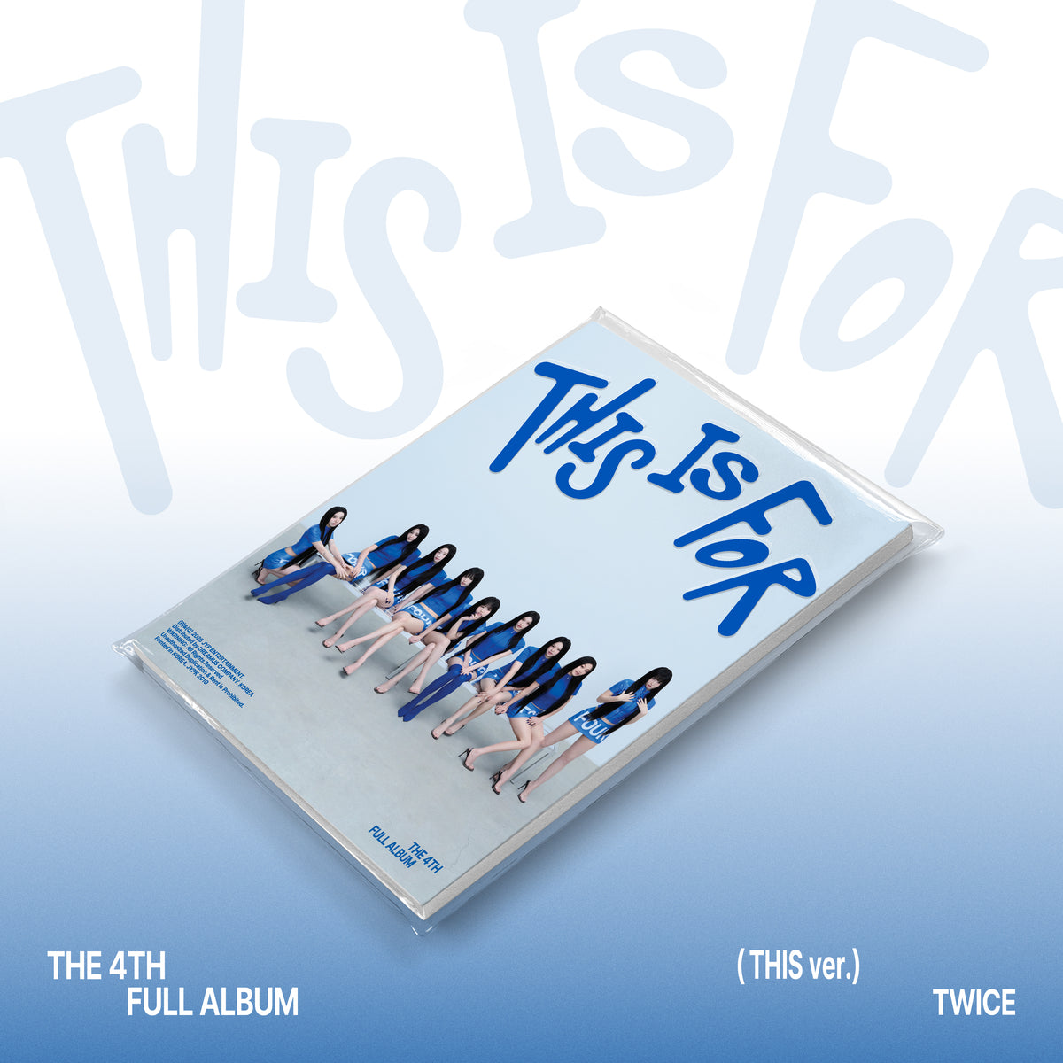 TWICE | 트와이스 | 4th Album [ THIS IS FOR ]