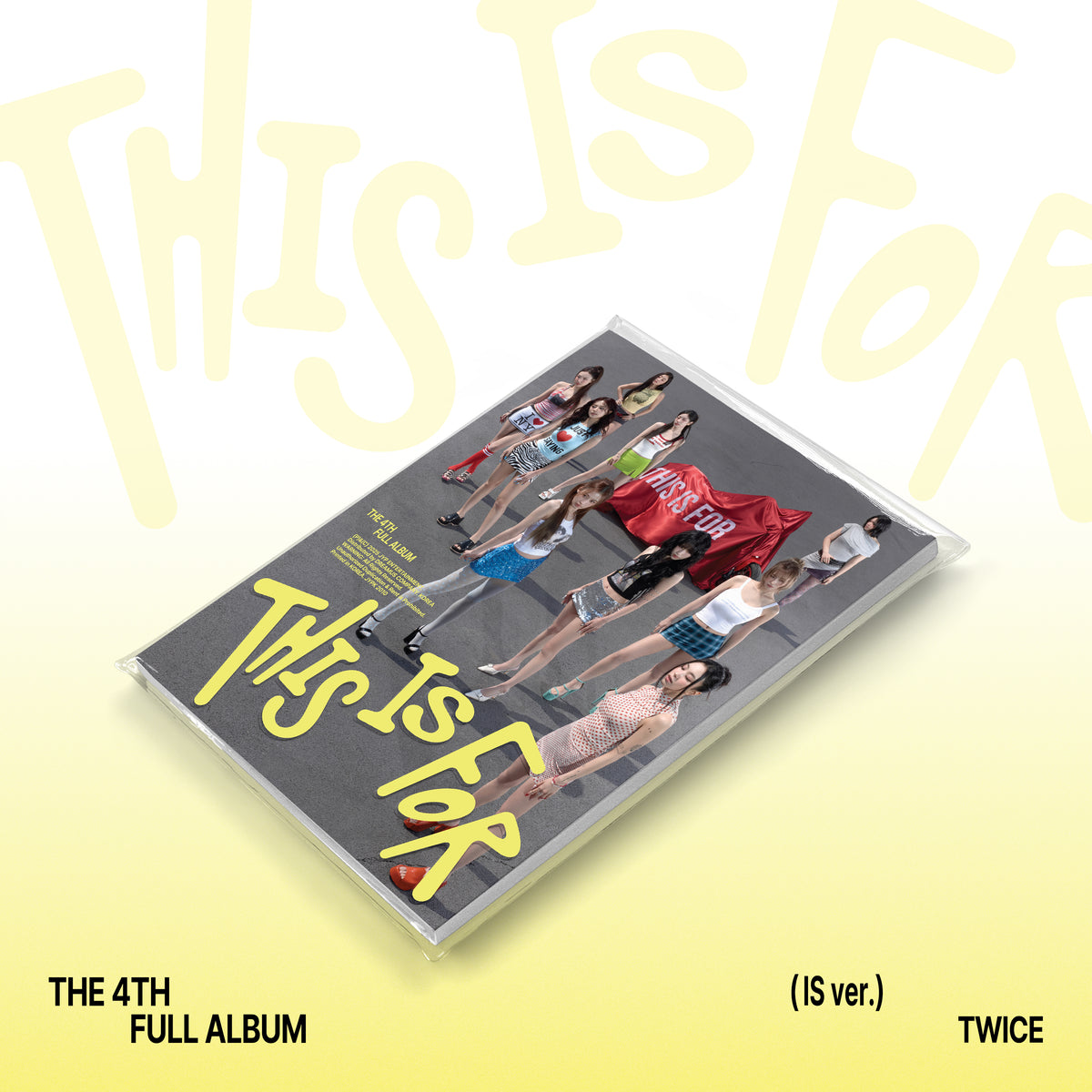 TWICE | 트와이스 | 4th Album [ THIS IS FOR ]