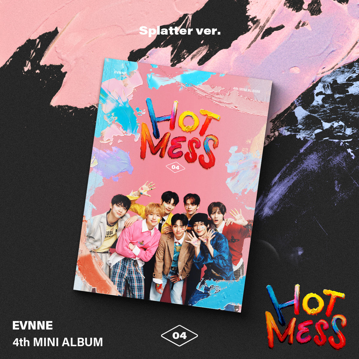EVNNE | 이븐 | 4th Mini Album [ HOT MESS ]