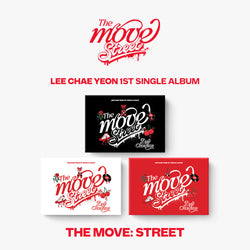 LEE CHAEYEON | 이채연 | 1st Single Album [THE MOVE: STREET] (POCA Album)