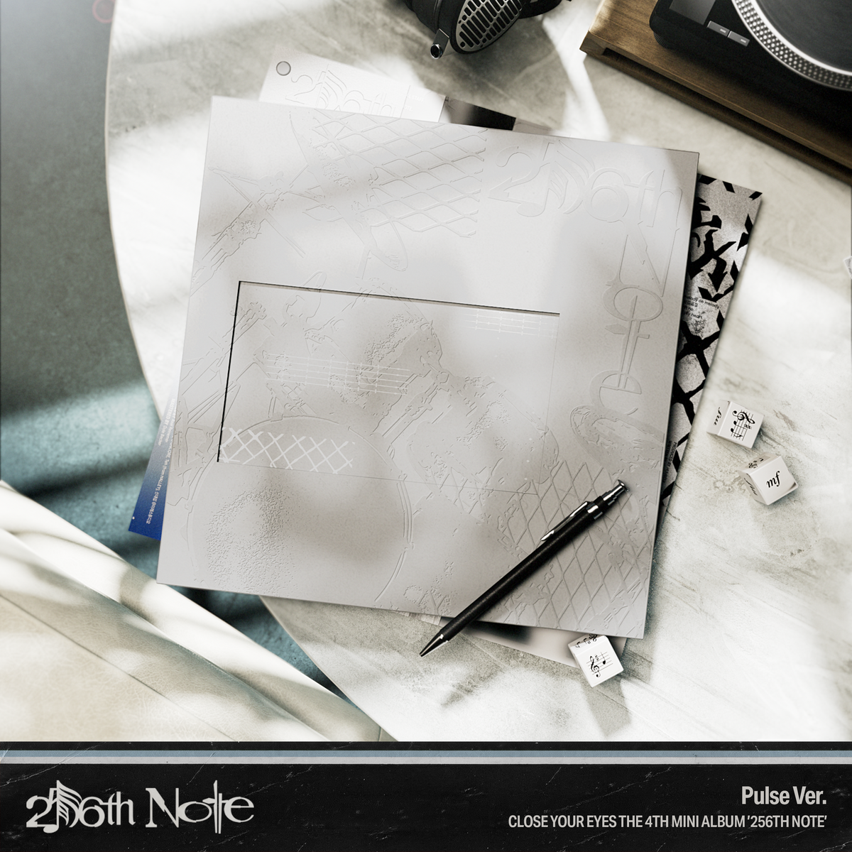 CLOSE YOUR EYES | 클로스 유어 아이스 | 4th Mini Album [ 256TH NOTE ] Pulse Ver