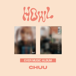 CHUU | 츄 | 1st Mini Album [ HOWL ] Ever Music Album Ver