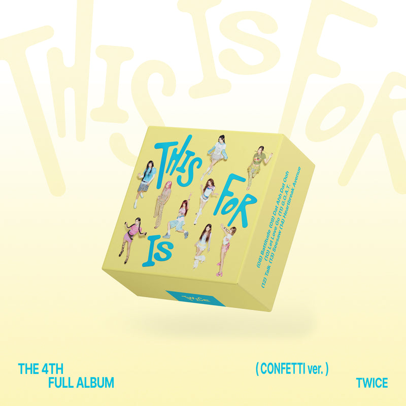 TWICE | 트와이스 | 4th Album [ THIS IS FOR ] Confetti Ver