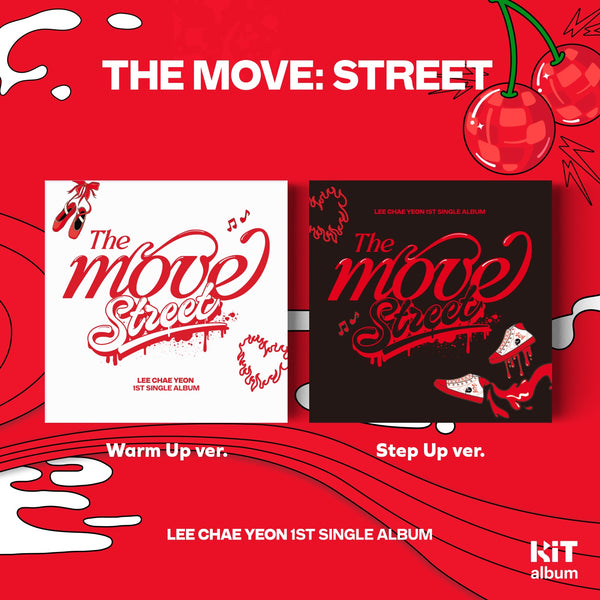 LEE CHAEYEON | 이채연 | 1st Single Album [THE MOVE: STREET] (KIT Ver.)