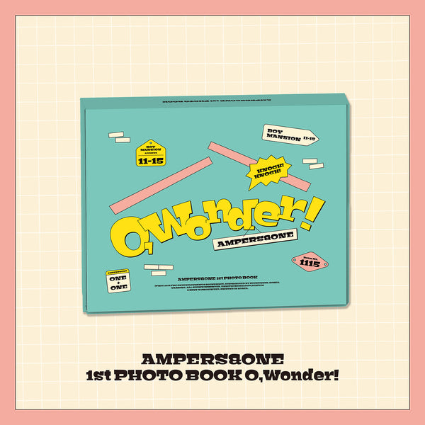 AMPERS&ONE | 앰퍼샌드원 | 1st PHOTO BOOK [ O, WONDER! ]