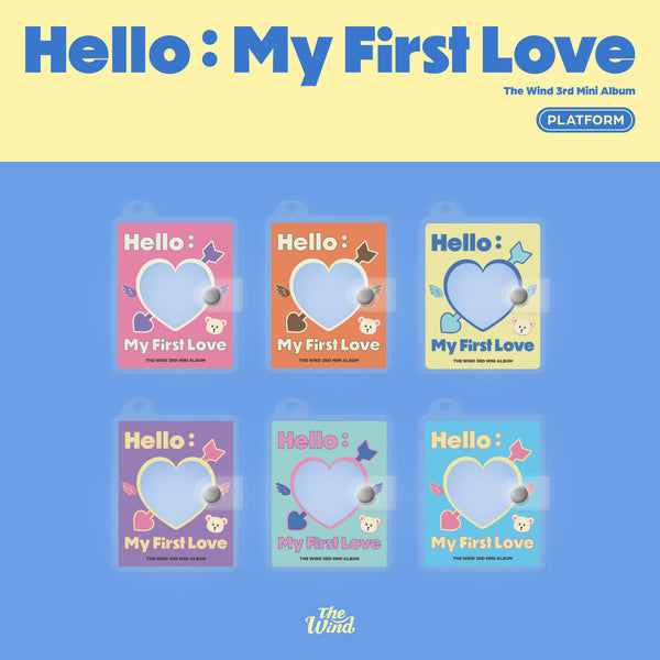 THE WIND | 더윈드 | 3rd Mini Album [ HELLO: MY FIRST LOVE ] Platform Album Ver