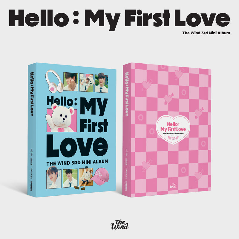 THE WIND | 더윈드 | 3rd Mini Album [ HELLO: MY FIRST LOVE ]