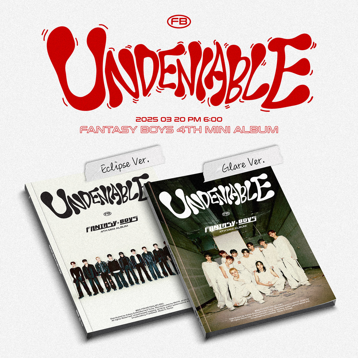 FANTASY BOYS | 판타지보이즈 | 4th Mini Album [ UNDENIABLE ]