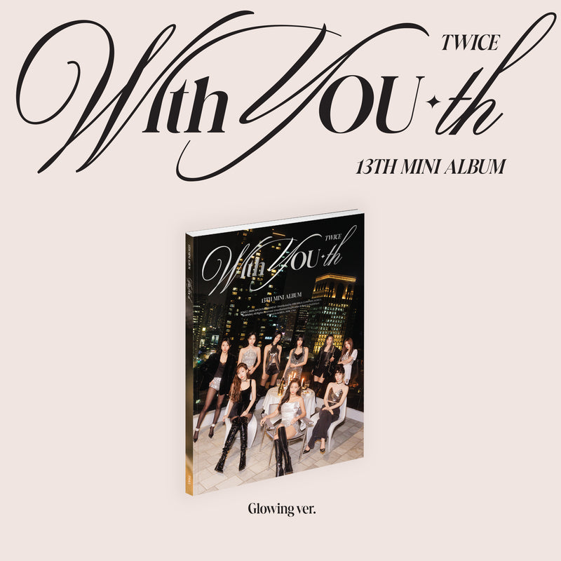 TWICE | 트와이스 | 13th Mini Album [ With YOU-th ] + 1 POB