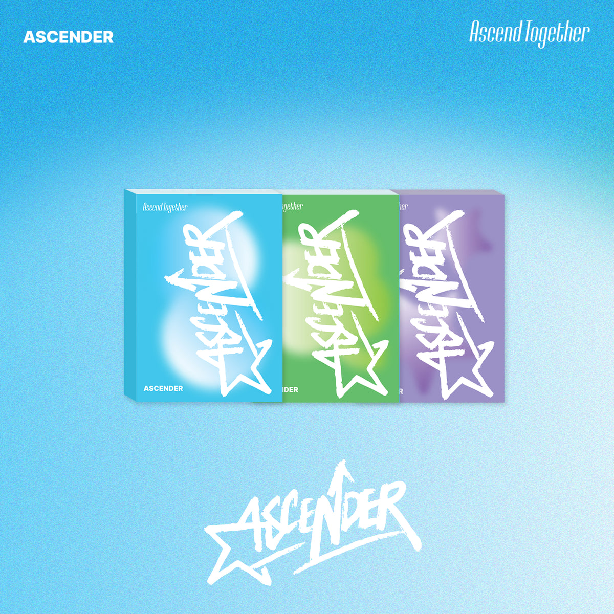 ASCENDER | 어센더 | [ ASCEND TOGETHER ]
