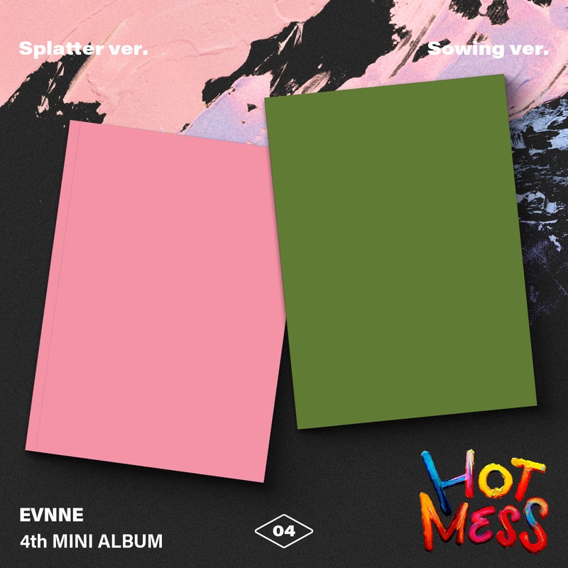 EVNNE | 이븐 | 4th Mini Album [ HOT MESS ]