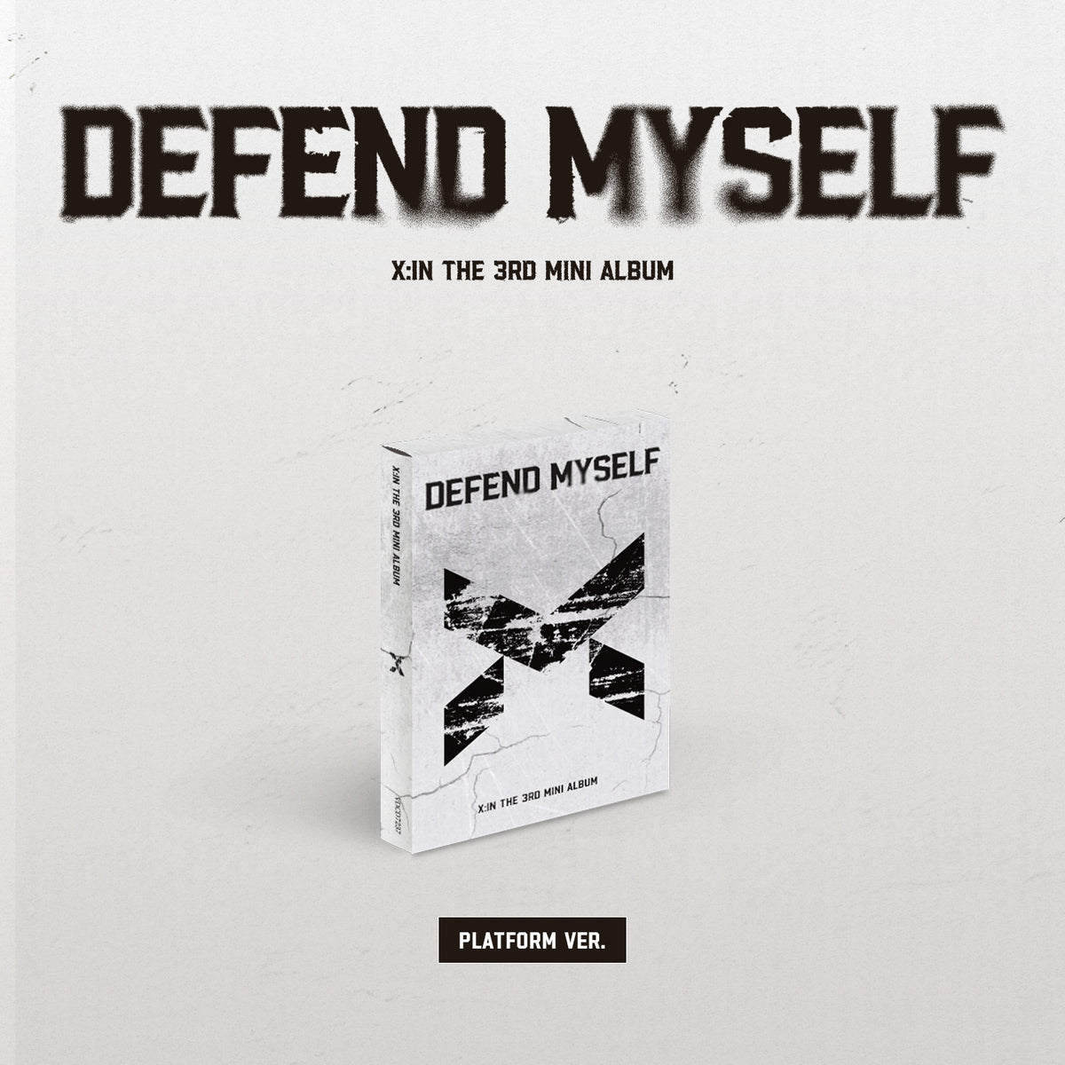 X:IN | 엑신 | 3rd Mini Album [ DEFEND MYSELF ] Platform Ver