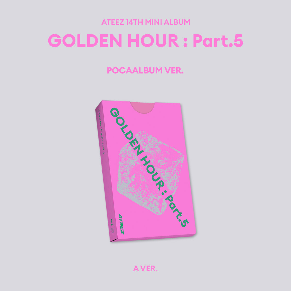 ATEEZ | 에이티즈 | 14th Mini Album [ GOLDEN HOUR : Part.5 ] Poca Album Ver