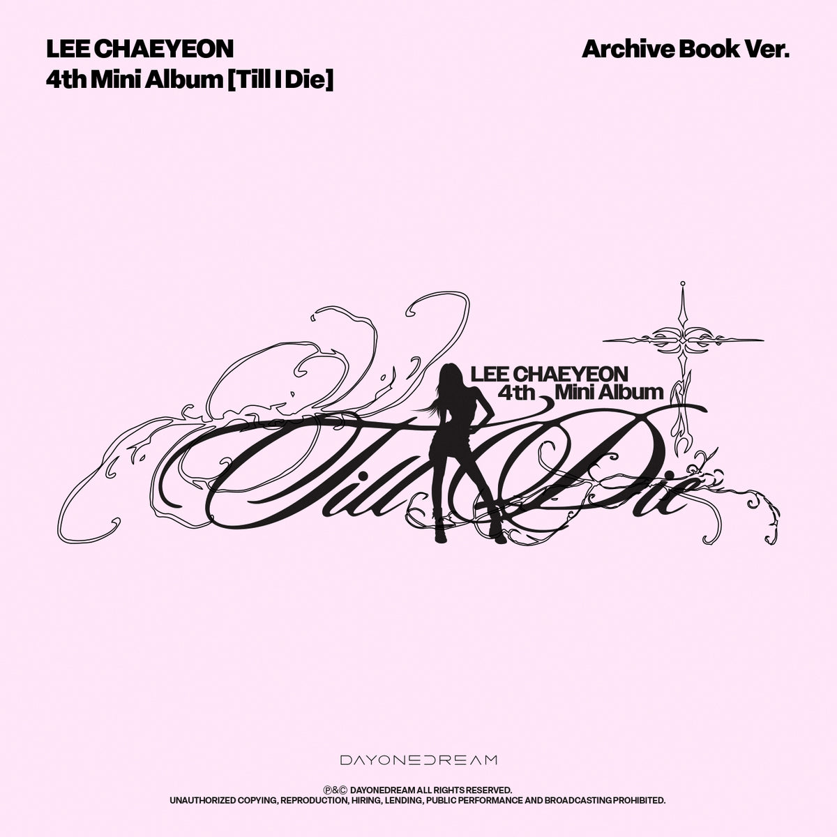 LEE CHAEYEON | 이채연 | 4th Mini Album [ TILL I DIE ] Archive Book Ver