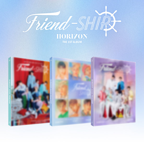 HORI7ON | 호라이즌 | 1st Album [Friend-SHIP]
