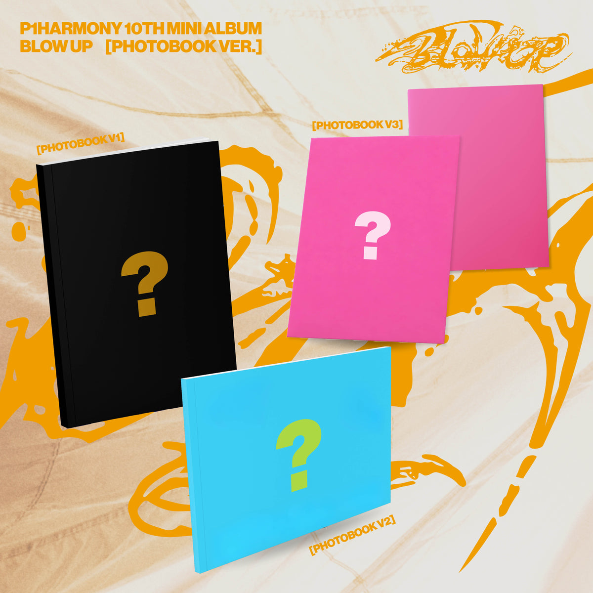 P1HARMONY | 피원하모니 | 10th Mini Album [ BLOW UP ] Photobook Ver + APPLEMUSIC POBs