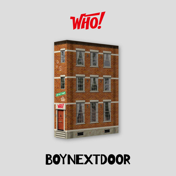 BOYNEXTDOOR | 보이넥스트도어 | 1st Single [WHO!]