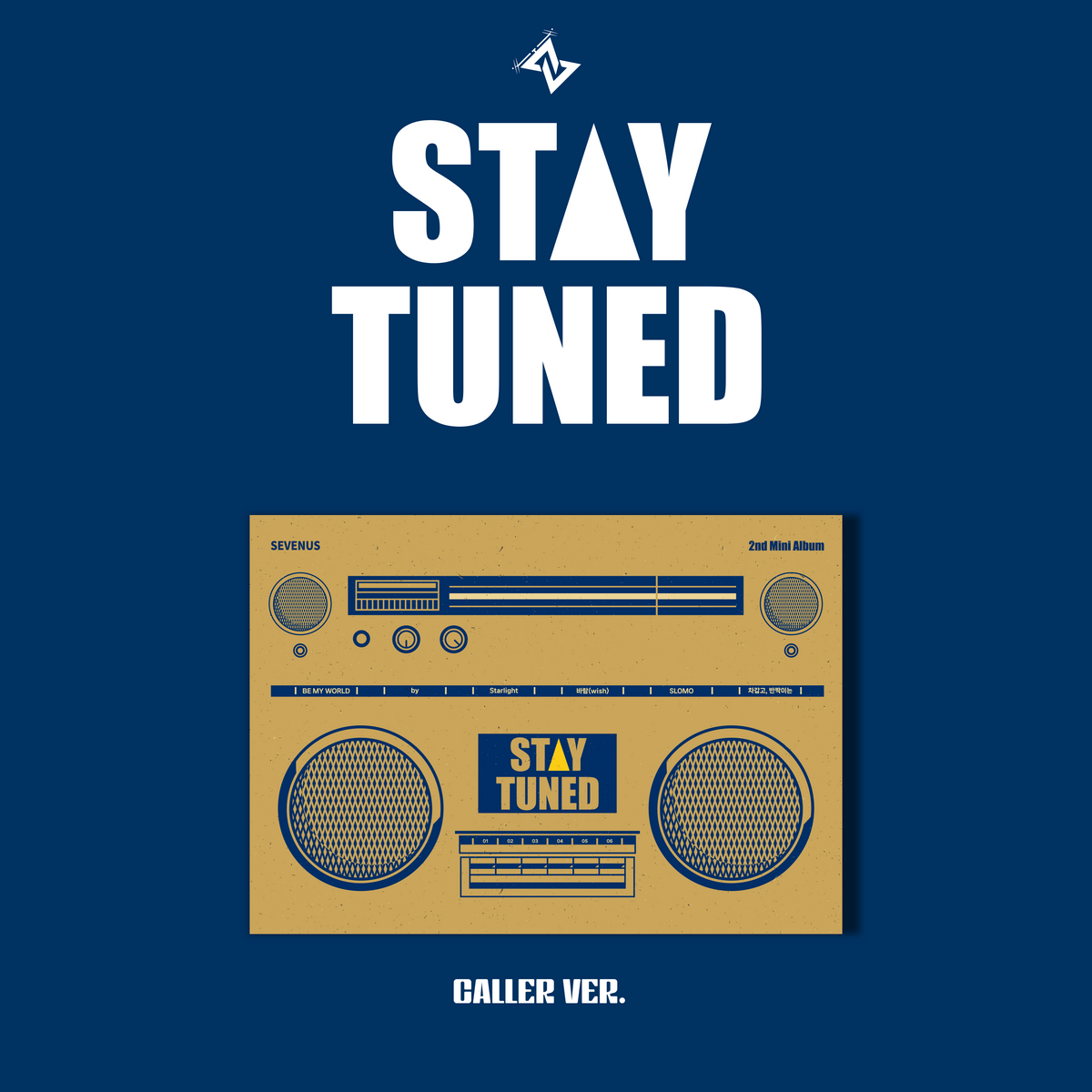 SEVENUS | 세븐어스 | 2nd Mini Album [ STAY TUNED ]