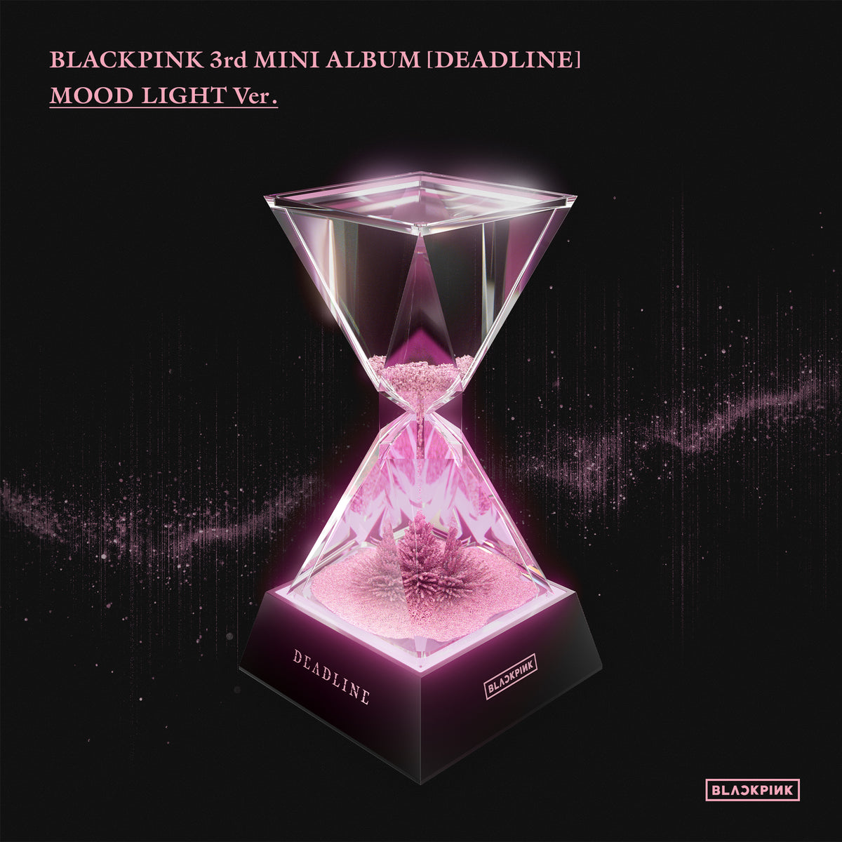 BLACKPINK | 블랙핑크 | 3rd Mini Album [ DEADLINE ] Mood Light Ver