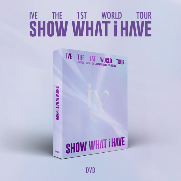 IVE | 아이브 | THE 1ST WORLD TOUR [ SHOW WHAT I HAVE ] DVD Ver + POB