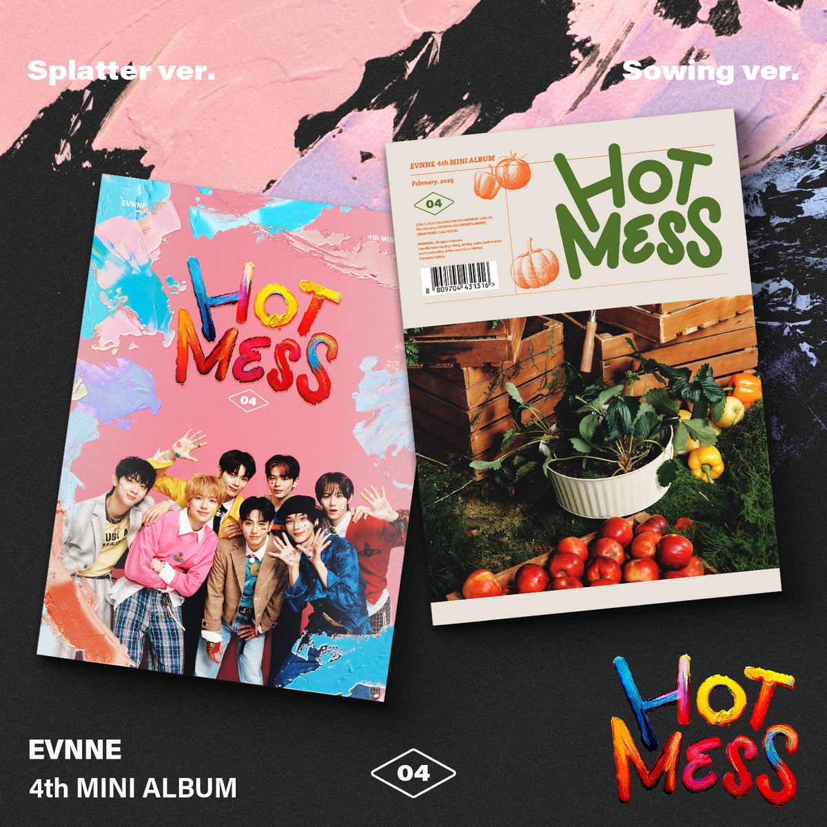 EVNNE | 이븐 | 4th Mini Album [ HOT MESS ]