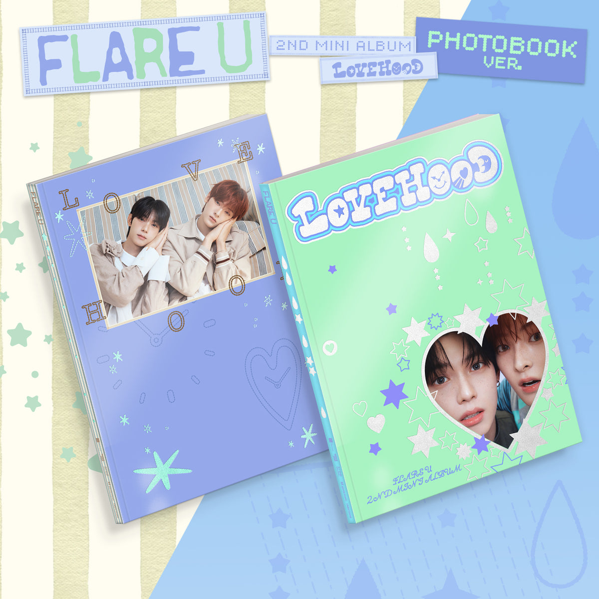 FLARE U | 플레어 유 | 2nd Mini Album [ LOVEHOOD ]