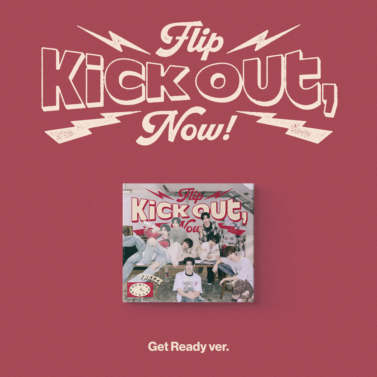 KICKFLIP | 킥플립 | 2nd Mini Album [ KICK OUT, FLIP NOW! ] Get Ready Ver
