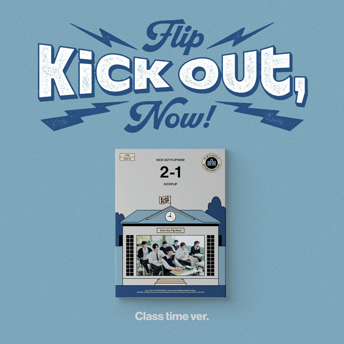 KICKFLIP | 킥플립 | 2nd Mini Album [ KICK OUT, FLIP NOW! ]