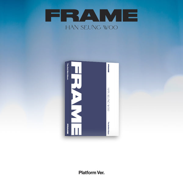 Han Seung Woo | 한승우 | 3rd Mini Album [FRAME] (Platform ver.)