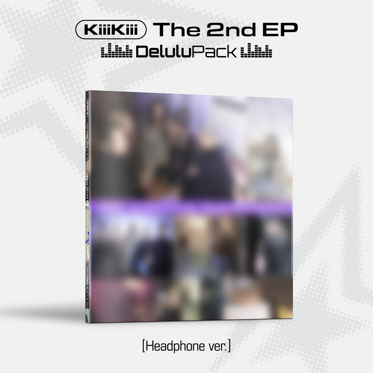 KIIIKIII | 키키 | 2nd EP [ DELULU PACK ] Headphone Ver