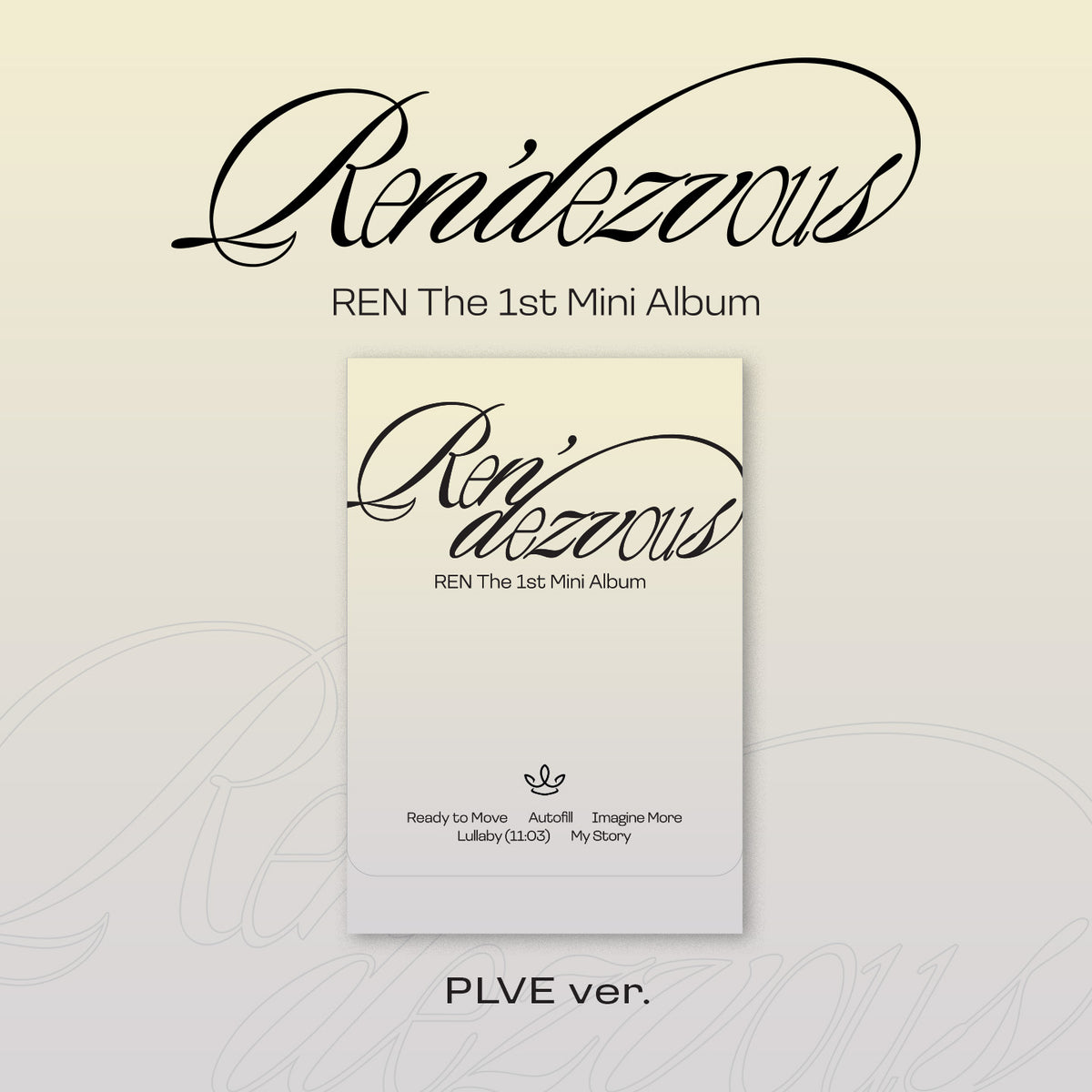 REN | 렌 | 1st Mini Album [Ren'dezvous] (PLVE ver.)