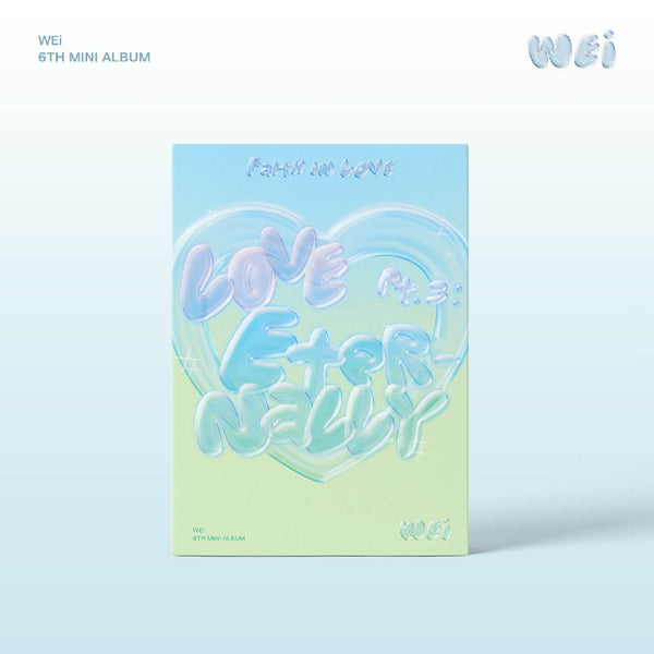 WEi | 위아이 | 6th Min Album [Love Pt.3 Eternally]