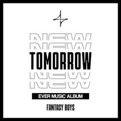 FANTASY BOYS | 판타시 보이즈 | 1st Mini Album [NEW TOMORROW] (Ever Music Album Ver.)