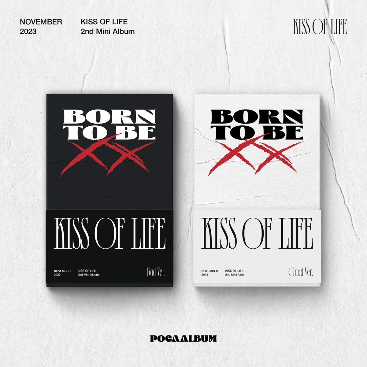 KISS OF LIFE | 키스 오브 라이프 | 2nd Mini Album [ BORN TO BE XX ] Poca Ver