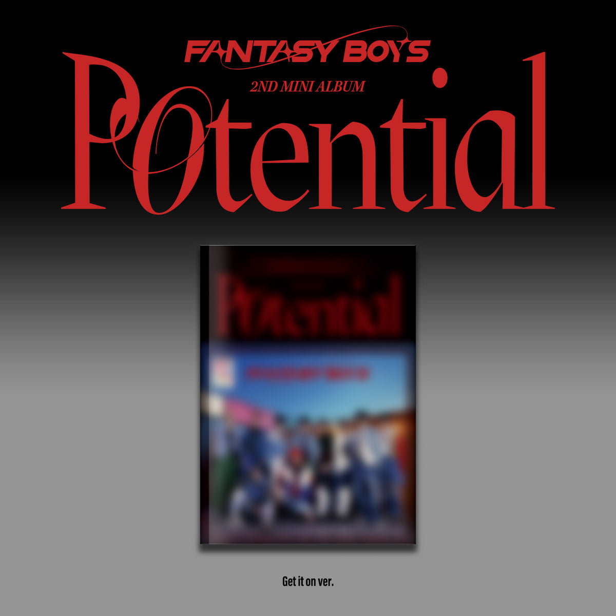 FANTASY BOYS | 판타지 보이즈 | 2nd Mini Album [ POTENTIAL ]