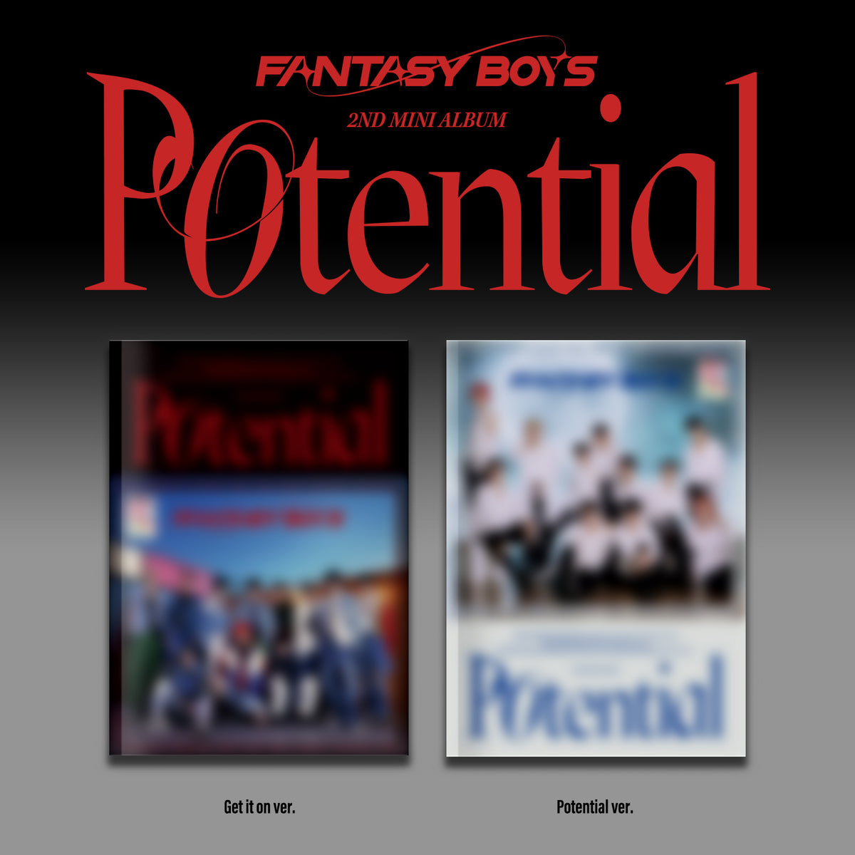 FANTASY BOYS | 판타지 보이즈 | 2nd Mini Album [ POTENTIAL ]