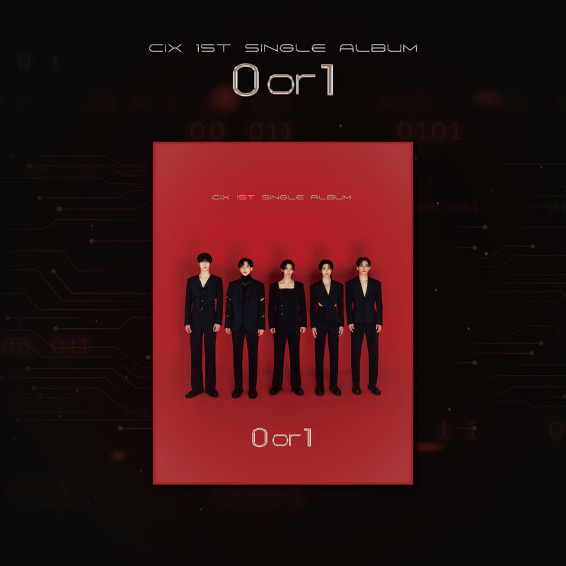 CIX | 씨아이엑스 | 1st Single Album [ 0 OR 1 ]