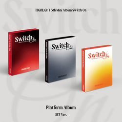 HIGHLIGHT | 하이라이트 | 5th Mini Album [ SWITCH ON ] Platform Ver