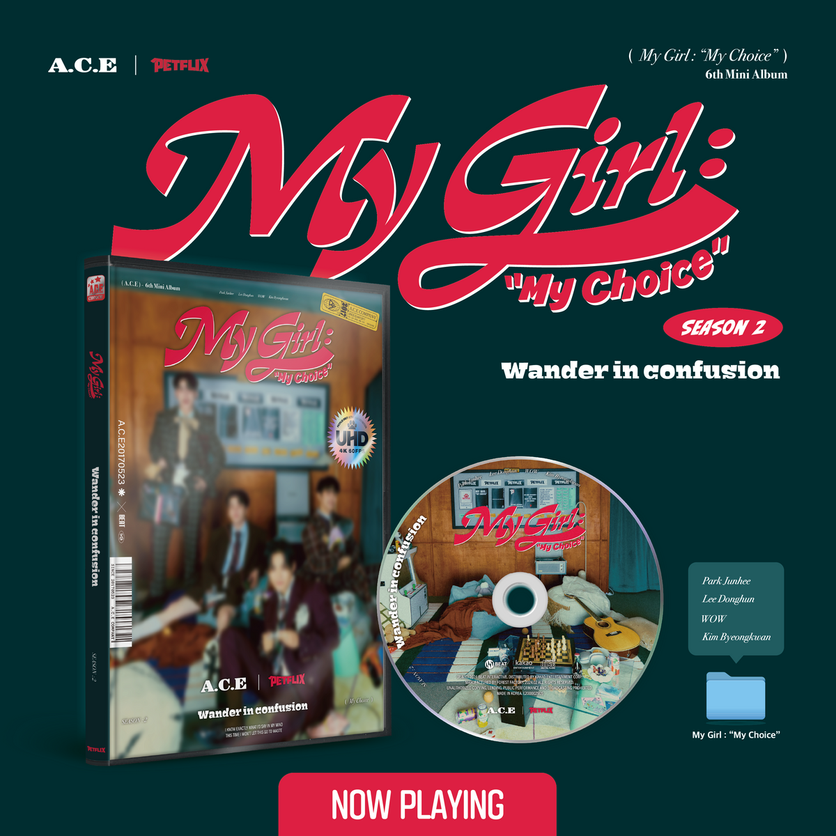 A.C.E. | 에이스 | 6th Mini Album [ MY GIRL: "MY CHOICE" ] + POB