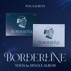 YOOA | 유아 | 1st Single [ BORDERLINE ]