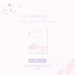 EPEX | 이펙스 | 1st Album [ YOUTH CHAPTER 1 | YOUTH DAYS ] Ever Ver